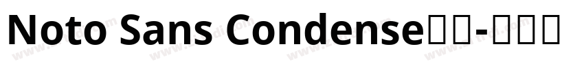 Noto Sans Condense普通字体转换